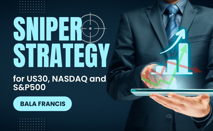 Sniper Strategy for US30, NASDAQ And S&P500